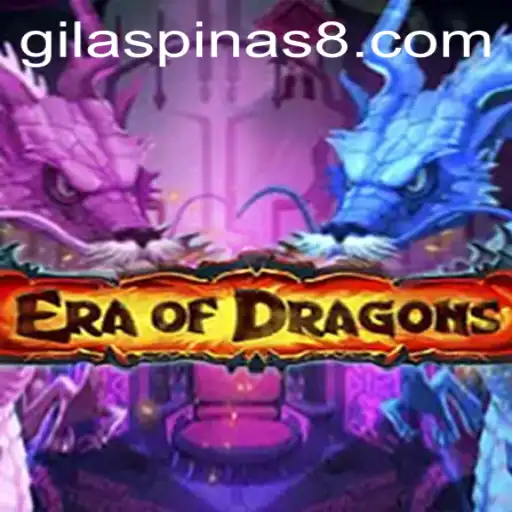 EraOfDragons: Exploring the Enchanting World of GILASPINAS